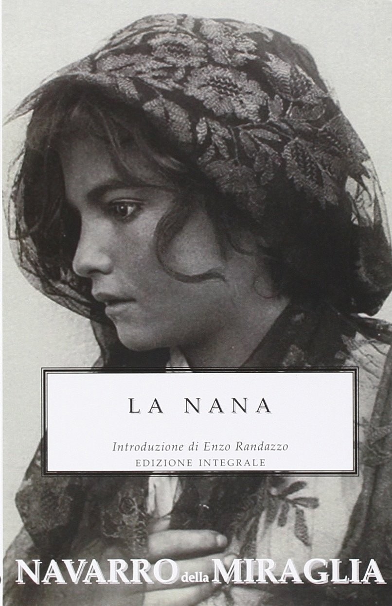 Эмануэле Наварро делла Мираглия И. Рандаццо Ла нана (в мягкой обложке) (ИМПОРТ из Великобритании)