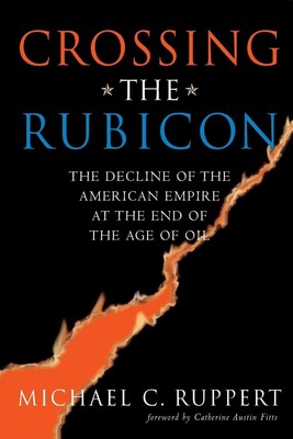 Crossing the Rubicon | Michael C. Ruppert | Englisch | Taschenbuch | 2004