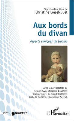 Aux bords du divan Aspects cliniques du trauma Christine Loisel-Buet Taschenbuch