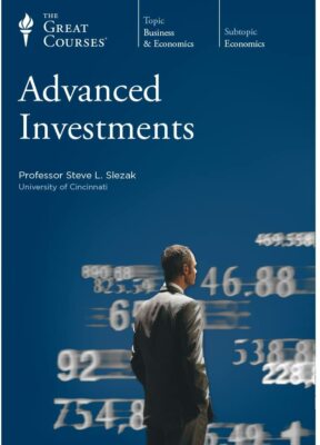 Advanced Investments* (Great Courses) (Teaching Company) Course No. 5751 DVD