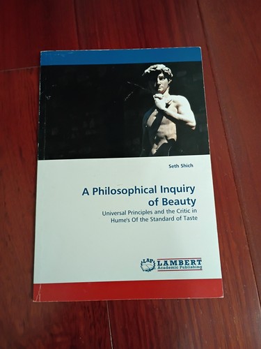 A Philosophical Inquiry Of Beauty By Seth Shich, Pre-own Used Good Conditio Rare
