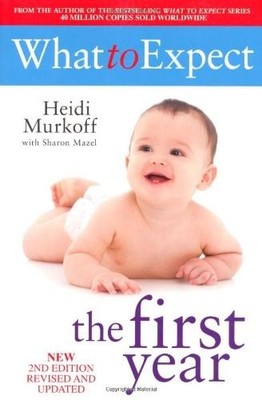 What To Expect The 1st Year [rev Edition] - Murkoff, Heidi