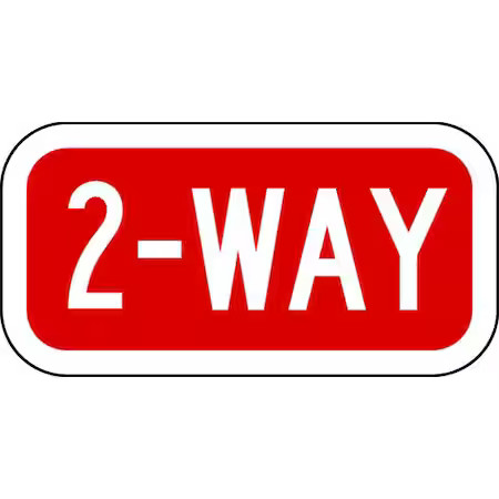 Lyle R1-3-2-12Ha 2-Way Traffic Sign, 6 In H, 12 In W, Aluminum, Horizontal