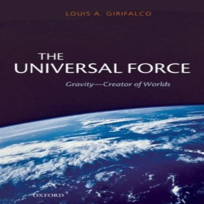 UNIVERSAL FORCE P Girifalco Paperback Oxford University Press Med