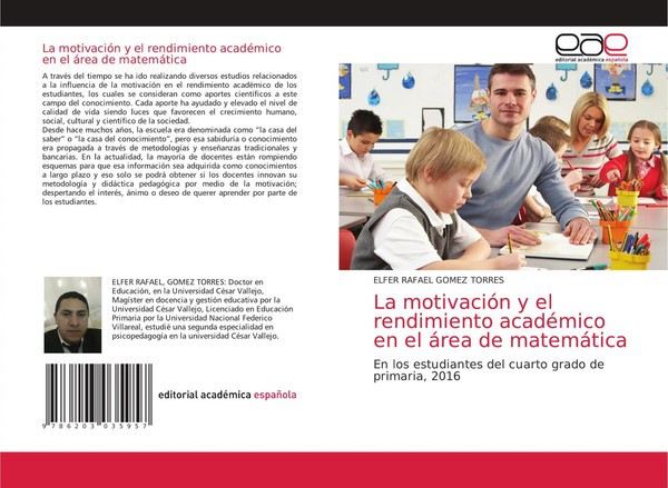 Elfer Rafael GóMez Torres | La MotivacióN Y El Rendimiento AcadéMico En El...-image
