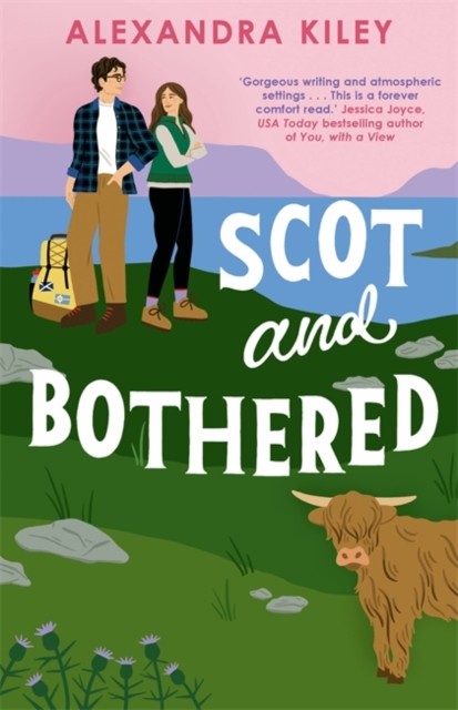 Scot and Bothered: A forced proximity second chance Scottish romance - Image 4