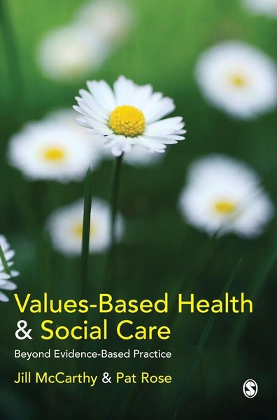 Jill Mccarthy (U. A.) | Values-Based Health & Social Care | Buch | Englisch-image