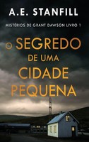 A. E. Stanfill | O Segredo de Uma Cidade Pequena | Buch | Portugiesisch (2023)