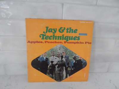 Jay & The Techniques: Apples, Peaches, Pumpkin Pie      33 RPM       12'' LP