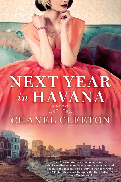 🔥 Next Year in Havana by Chanel Cleeton ✅ FAST DELIVERY ✅