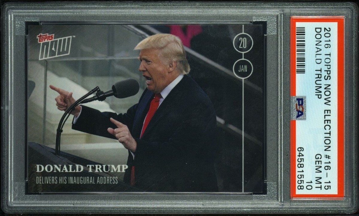 Donald Trump 2016 Topps NOW Election #16-13 #PSA10 完璧 (PR=2，011) 大統領 ドナルド・ トランプ