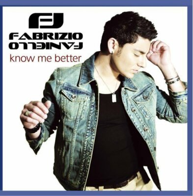 Fabrizio Faniello Know me better (2011, cardsleeve)  [Maxi-CD]