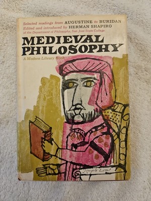 Medieval Philosophy: Selected Readings From Augustine To Buridan