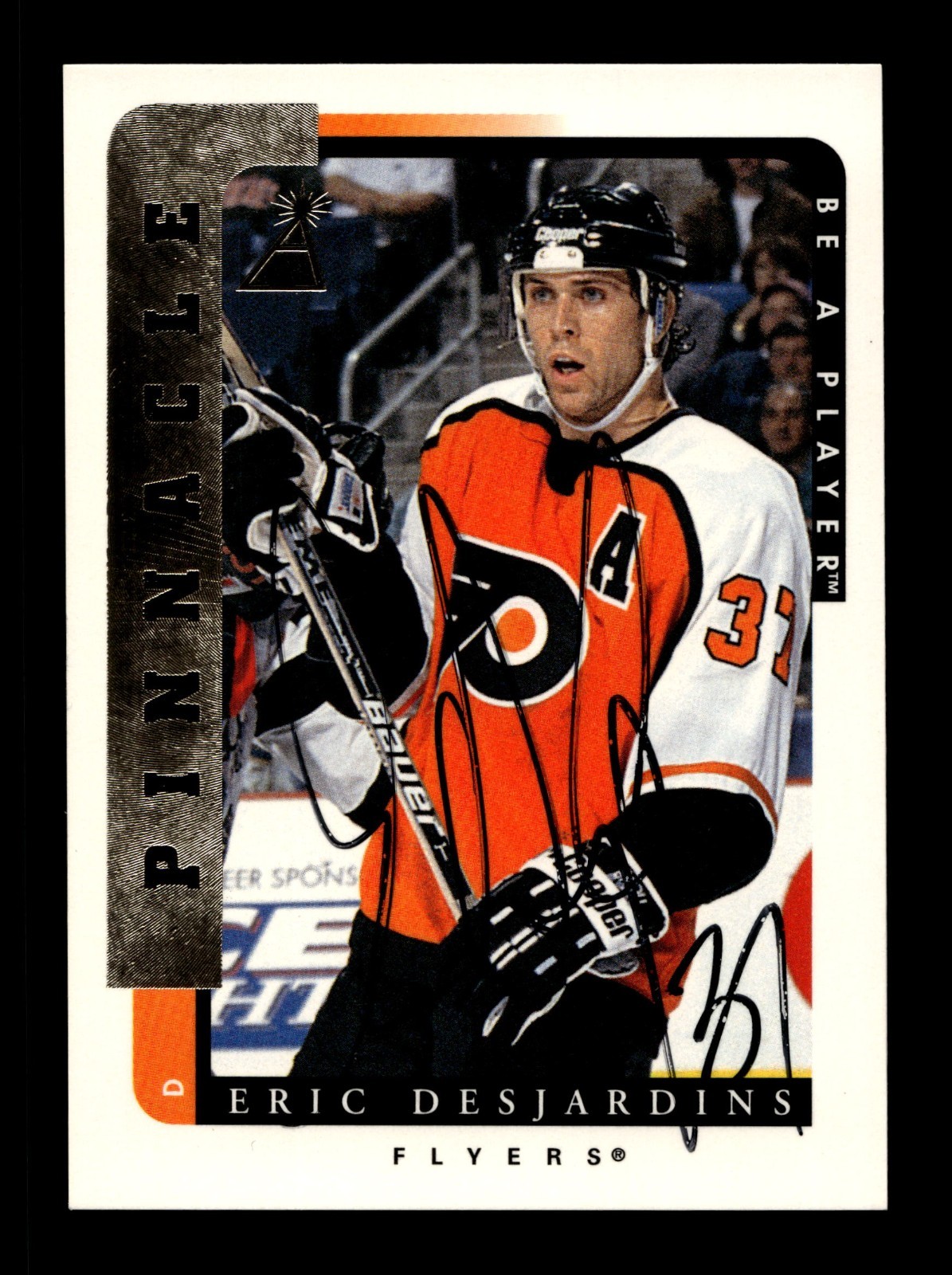 1996-97 Pinnacle Be a Player #40 Eric Desjardins Auto Autograph FLYERS