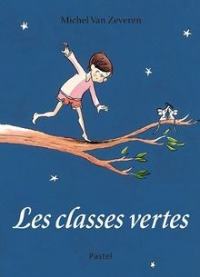 Les classes vertes von Van Zeveren, Michel | Buch | Zustand gut