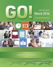 GO with Microsoft Word 2016 Comprehensive Alicia, Gaskin, Shelle