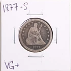 1877-S 25C Seated Liberty Quarter in VG+ Condition #5500