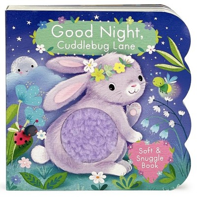 Touch and Feel: Good Night, Cuddlebug Lane: Baby & Toddler Sensory Board Boo...