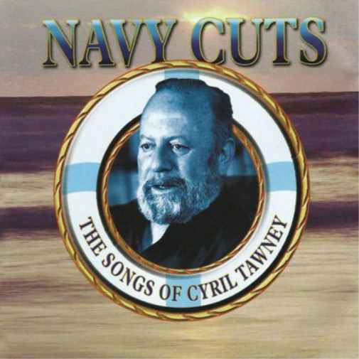 Cyril Tawney Navy Cuts: Песни из альбома Cyril Tawney (CD)