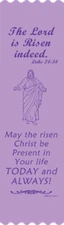 "Risen Indeed..." Easter Bible Bookmark Ribbons, pack of 10 (#4-947)