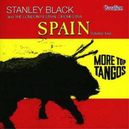 Stanley Black And His Orchestra Spain Volume 2/more Top Tangos (CD) Album