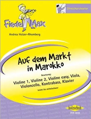 Auf dem Markt in Marokko | Andrea Holzer-Rhomberg | Deutsch | Partitur + Stimmen