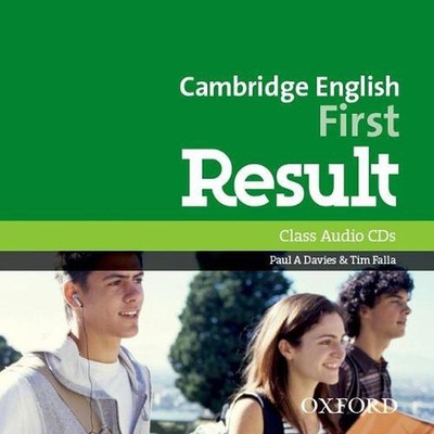 Cambridge English: First Result Class Audio CD (2 Discs) by Tim Falla (English)
