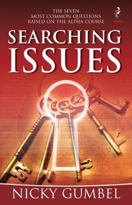 Searching Issues: The Seven Most Common Questions Raised On... - Gumbel, Nicky