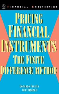 Pricing Financial Instruments | The Finite Difference Method | Tavella (u. a.)