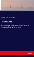 The Charter Society Of The War Of 1812