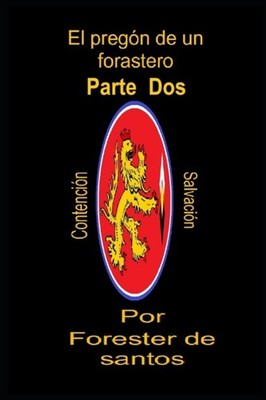 de Santos - El pregn de un forastero  Parte Dos - New paperback or so - X555z