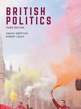 Image of British Politics by Robert Leach, Simon Griffiths (Paperback, 2018)