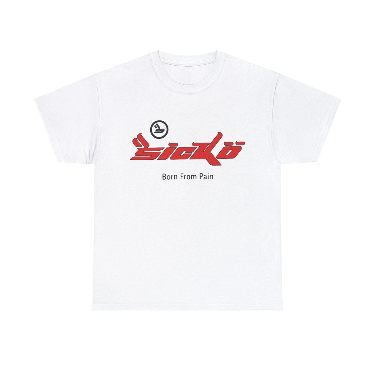 Sicko Born From Pain T-Shirts - All Colors and Sizes | eBay Sicko Born From Pain T-Shirts - All Colors and Sizes | eBay