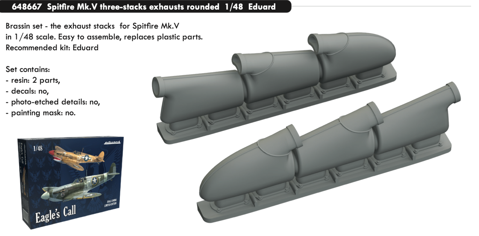 Eduard Brassin 648667 1:48 Supermarine Spitfire Mk.V three-stacks exhausts round