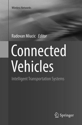 Connected Vehicles Radovan Miucic