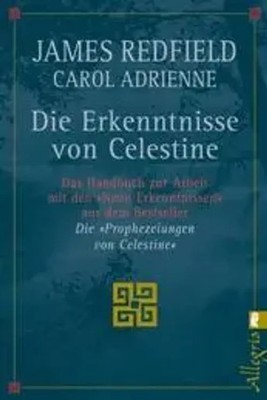 Die Erkenntnisse von Celestine | James Redfield (u. a.) | Taschenbuch | 320 S.