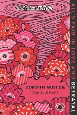 Dorothy Must Die Epic Reads Edition | Danielle Paige | Englisch | Taschenbuch