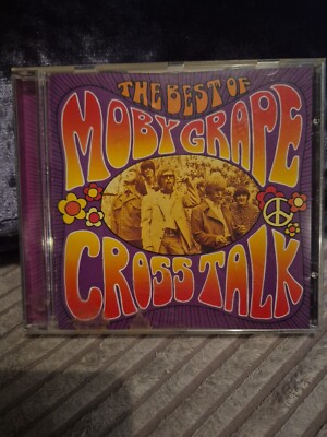 Moby Grape - Crosstalk: The Best Of Moby Grape - Moby Grape CD 