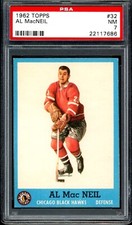 1962-63 TOPPS HOCKEY NHL #32 AL MacNEIL  PSA 7 NM Chicago Black Hawks Card
