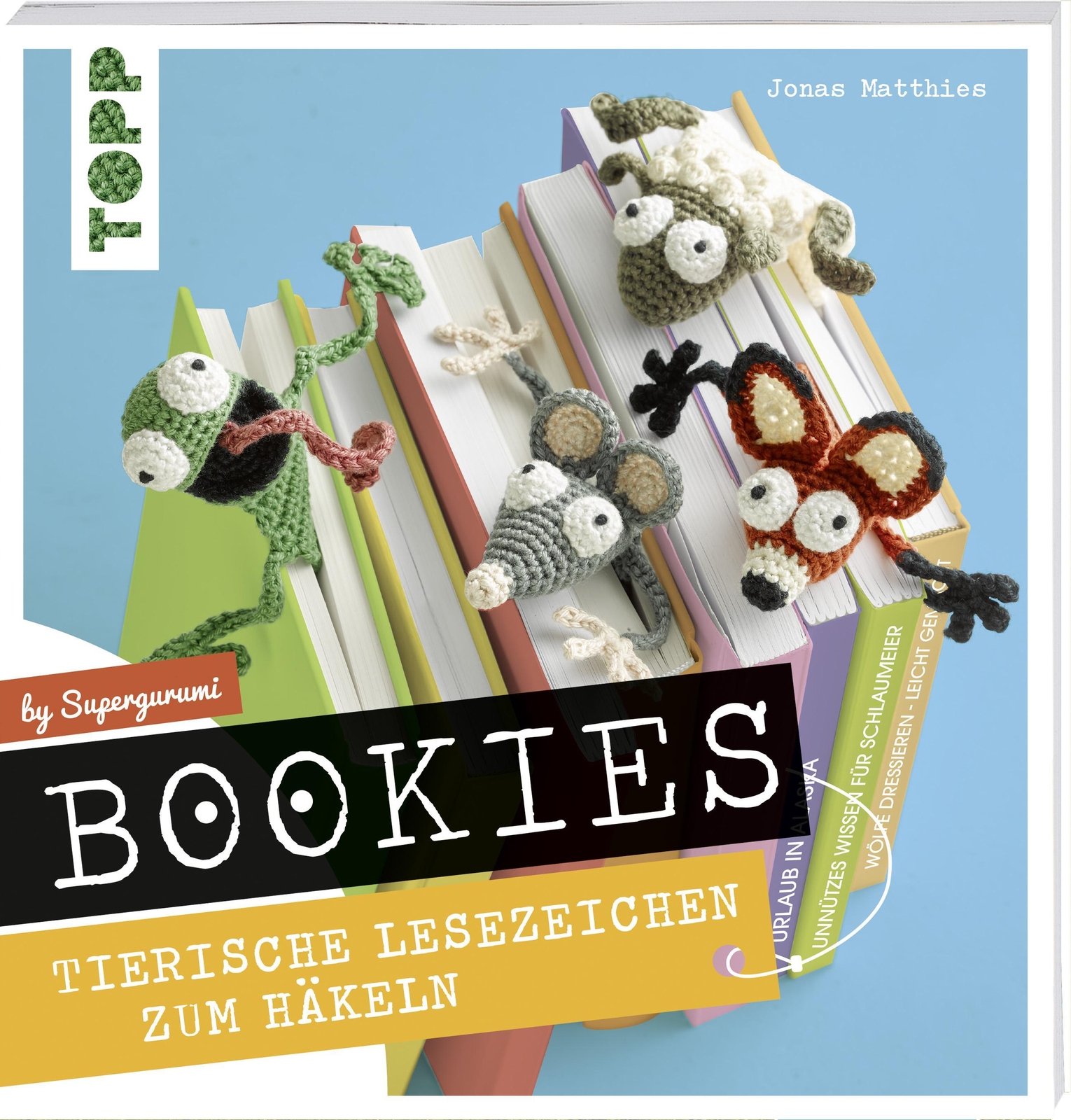 Thumbnail - Jonas Matthies Bookies. Tierische Lesezeichen Zum Häkeln By