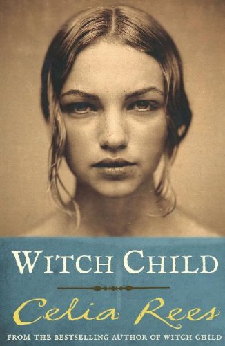 Witch Child-Celia Rees