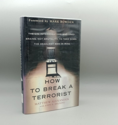 How to Break a Terrorist Matthew Alexander Hardback Book Ex Library