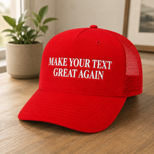 Custom Text Trucker Hat, Make Your Text Great Again Cap, Personalized Embroi