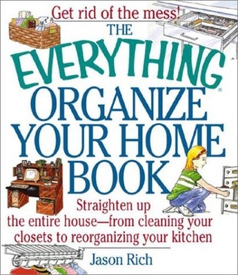 Everything Organize Your Home (Every..., Rich, Jason R.