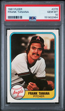 1981 FLEER FRANK TANANA #276 CALIFORNIA ANGELS PSA 10