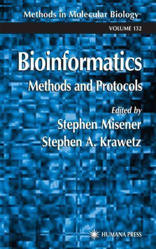 Methods in Molecular Biology Ser.: Bioinformatics Methods and Protocols ...