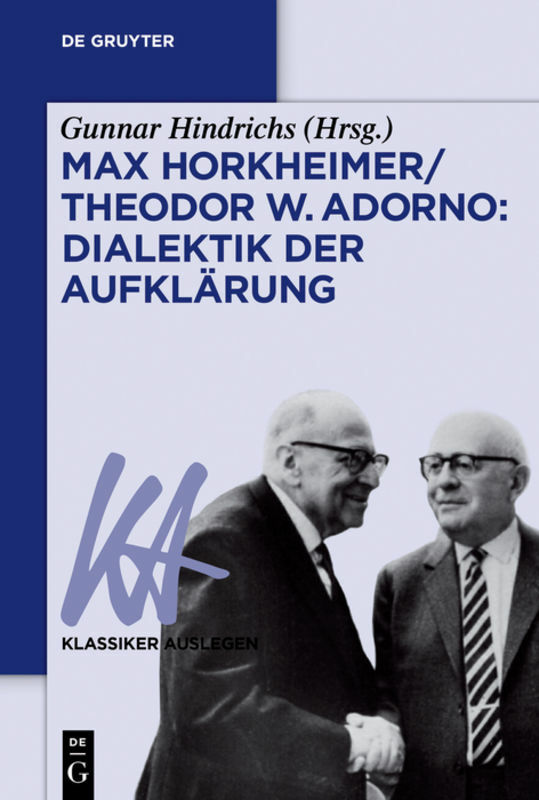 Thumbnail - Gunnar Hindrichs / Max Horkheimer/theodor W. Adorno: Dialektik Der