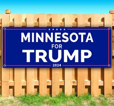 MINNESOTA FOR TRUMP 2024 Advertising Vinyl Banner Flag Sign Many Sizes VOTE