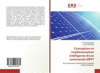 Conception Et ImpléMentation IntéLligente D'une Commande Mppt Moufassih (U. A.)