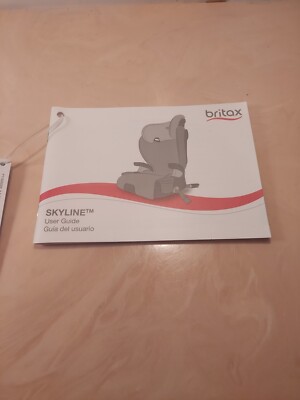 Britax SKYLINE Click Tight Child Seat User Guide Manual. NEW | eBay